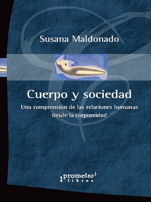 cover image of Cuerpo y sociedad